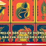 iwin Dẫn Đầu Xu Hướng Chơi Bầu Cua Online Siêu Chất