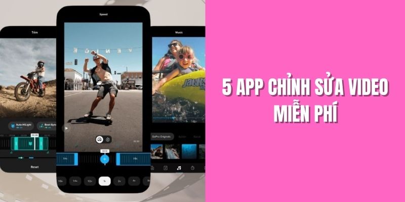 5-app-chinh-sua-video-mien-phi