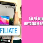 tai-su-dung-noi-dung-instagram-de-lam-affiliate